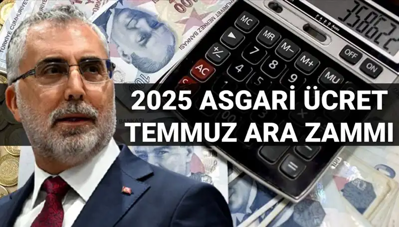 Temmuz'da Asgari Ücrette Ara Zam Olacak mı? Bakan Işıkhan'dan Açıklama!