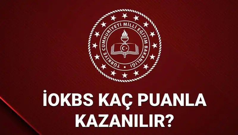 Bursluluk Sınavı Kaç Puanla Kazanılır? 2025 MEB İOKBS Taban Puanları Açıklandı!