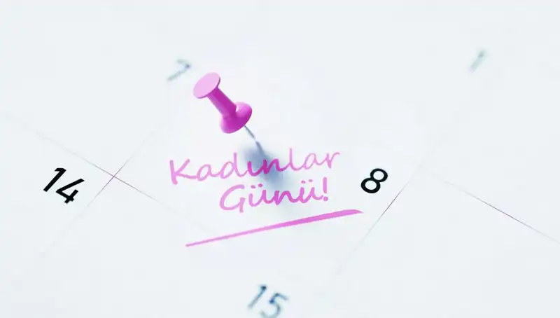 Bugün Kadınlar Günü! Tarihçesi ve Anlamı Nedir?