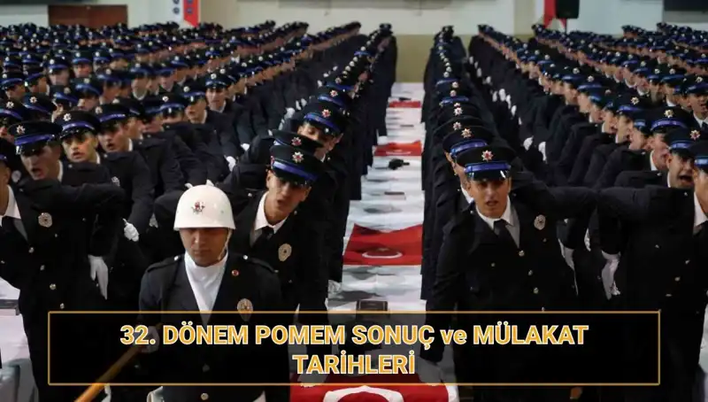 POMEM 32. Dönem Mülakat Tarihleri ve Sonuçları Açıklandı mı?